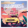 About Taxi Orquesta Song