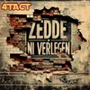 About Zedde Ni Verlegen Song