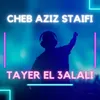 Tayer El 3alali