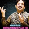 About Bangri De Khwand Kri Pa Laso Yara Song