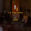 About La Perrera Song
