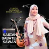 About Kasiah sabateh kawan Song