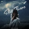 About Still There Song