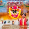 About Jhanhar Di Chhankar Song