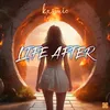 Life after