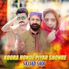 About Koora Honde Piyar Shonre Song