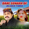 About Dahe Sonara De Song