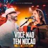 About Você Não Tem Noção Song