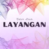 About Layangan Song