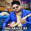 About DAGABAAZ RE Song