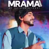 About Mrama Mrama Song