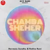 About Chamba Sheher Song