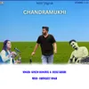 About CHANDRAMUKHI Song