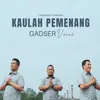 KAULAH PEMENANG