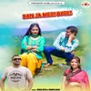 About Ban Ja Meri Byoli Song