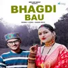 Bhagdi Bau