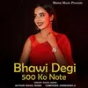 Bhawi Degi 500 Ko Note