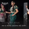 About Ma e mirë dasma në shpi Song