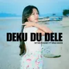 About DEKU DU DELE Song