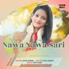 About Nawa Nawa Sari Song