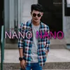 About CINTA NANO NANO Song