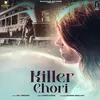 About Killer Chori Song