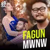 About Fagun Mwnw Song