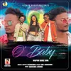 About O BABY Song