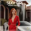 About SEXY GIRL Song