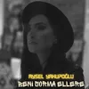 About Beni Sorma Ellere Song