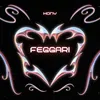 About Feggari Song