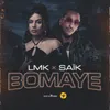 About Bomaye Song