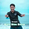 About Bam Bim Bong Song