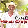 Mabok Ganja