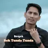 About Bek Tunda Tunda Song