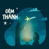 About Đêm Thánh Song