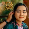About Nepal Van Java (Ninggal AKu) Song