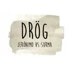 About Drög Song
