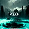 About POISON Song