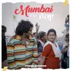 About Mumbai Chi Bay Song