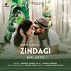 About Zindagi Ban Gaye Song