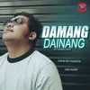 About Damang Dainang Song