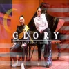 About GLORY Song