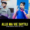 Allô Ma Vie 3aytilo