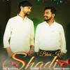 About Bhai Ki Shadi Song