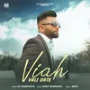 About Viah Wali Date Song