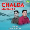 About Chalda Maharaj Song