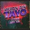 About Meron Din Tayo Song