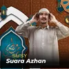 About Suara Azhan Song