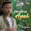About Dimano Ayah Song